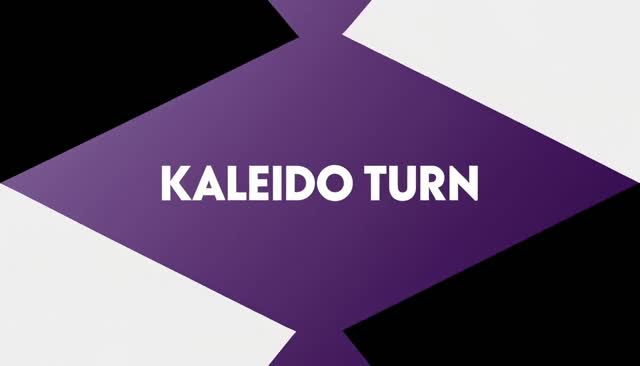 54 KALEIDO TURN:万花筒旋转