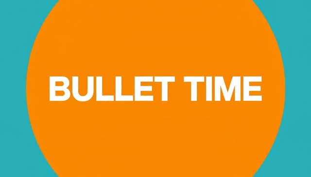 31 BULLET TIME:子弹时间