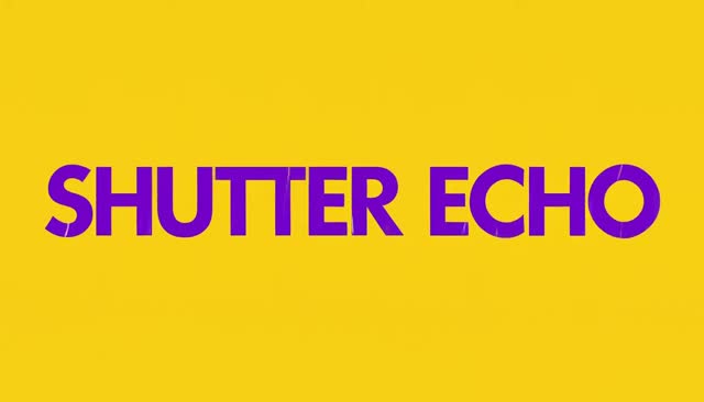 69 SHUTTER ECHO:长曝光式余光