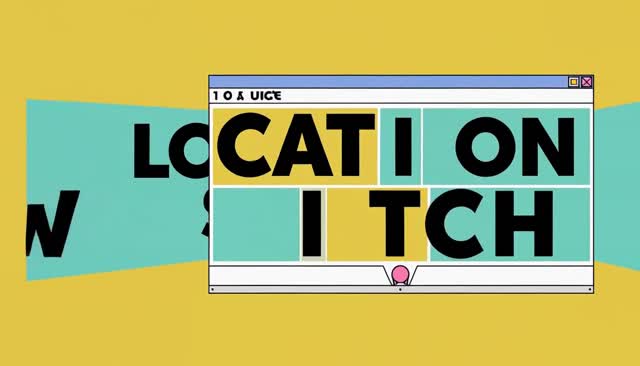 29 LOCATION SWITCH:地点切换